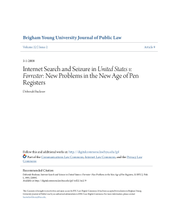 Internet Search and Seizure in United States v. Forrester: New