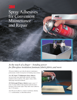 Spray Adhesive for Light Duty Maintenance