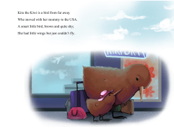 Kira the Kiwi is a bird from far away Who moved with her
