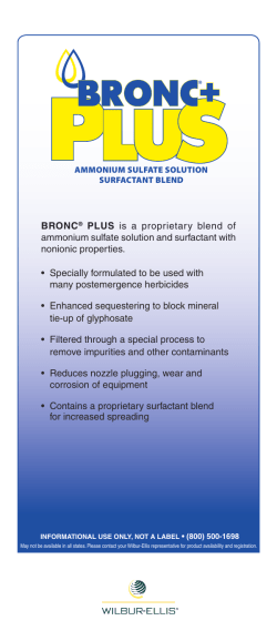 BRONC&reg; PLUS is a proprietary blend of ammonium sulfate solution