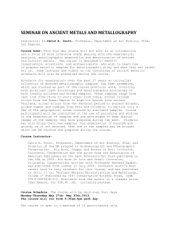 David Scott`s Metallography and Ancient Metals Workshop