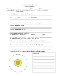 Seismic Waves and Earth`s Interior Environmental Science