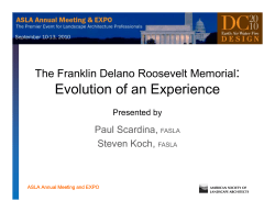 The Franklin Delano Roosevelt Memorial: Evolution of an Experience