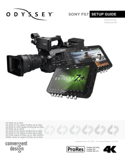 SONY FS7 - RC Service