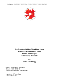 Are Emotional Video-Clips More Likely to Elicit False Memories