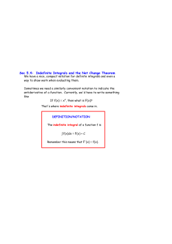 Sec 5.4: Indefinite Integrals and the Net Change Theorem