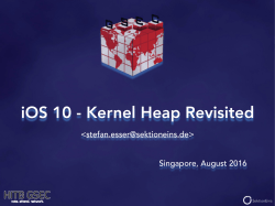 iOS 10 - Kernel Heap Revisited