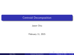 Centroid Decomposition