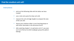 Find the smallest unit cell!