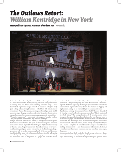 The Outlaws Retort: William Kentridge in New York
