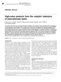 High-value products from the catalytic hydrolysis of