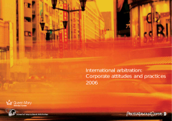 International arbitration: Corporate attitudes and practices 2006
