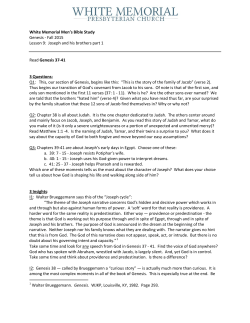 Fall 2015 Lesson 9: Joseph and his brothers part 1 Read Genesis