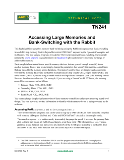 Accessing Large Memories and Bank