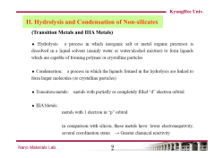 II. Hydrolysis and Condensation of Non
