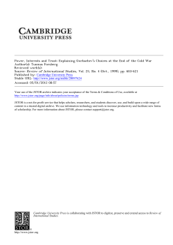 Power, Interests and Trust: Explaining Gorbachev`s Choices at the