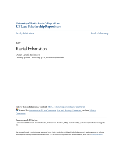 Racial Exhaustion - UF Law Scholarship Repository