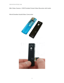 SED-DVR-STICKCAM 1 Mini Video Camera + DVR Portable Pocket