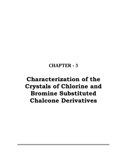 Characterization of the Crystals of Chlorine and Bromine Substituted
