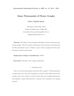 Some Polynomials of Flower Graphs
