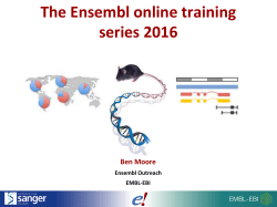 The Ensembl online training series 2016 - EMBL-EBI