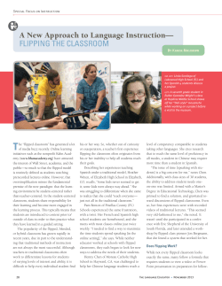 A New Approach to Language Instruction&mdash;Flipping the