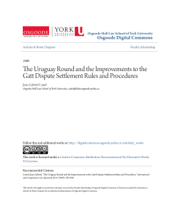 The Uruguay Round and the Improvements to the Gatt Dispute