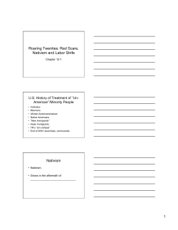 Roaring Twenties: Red Scare, Nativism and Labor Strife Nativism