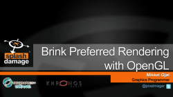 Brink Preferred Rendering with OpenGL