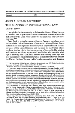 John A Sibley Lecture, The Shaping of International Law