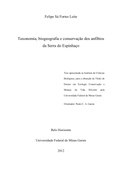 Taxonomia, biogeografia e conservação dos anfíbios da