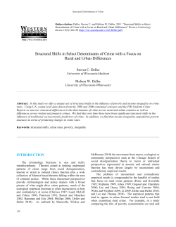 Structural Shifts in Select Determinants of Crime with a Focus on