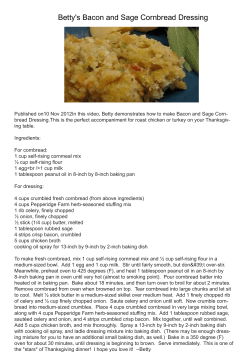 Betty`s Bacon and Sage Cornbread Dressing