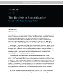 The Rebirth of Securitization: Where Is the Private