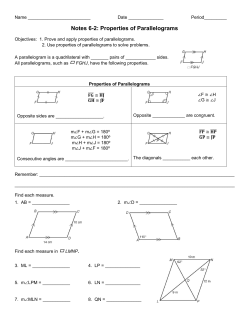 Notes 6-2: Properties of Parallelograms