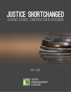 Justice Shortchanged - Sixth Amendment Center