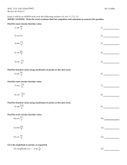 MAC 1114 Fall 10 Ref:579973 Mr. Guillen Review for Exam 2 Exam