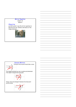 Lesson 5: Calculating properties of images formed from curved mirrors