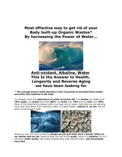 Most effective way to get rid of your Body builtup Organic Wastes* By