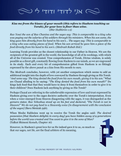 Kiss me from the kisses of your mouth (this refers to Hashem