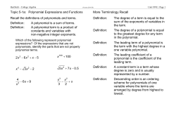 Topic 5-1a: Polynomial Expressions and Functions Recall the