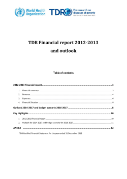 TDR Financial report 2012-2013 and outlook