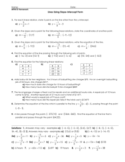 Lines Using Slope-Intercept Form 1 2 3 + = xy 3 4 1