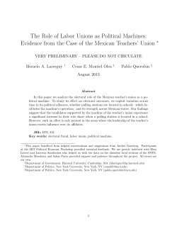 The Role of Labor Unions as Political Machines
