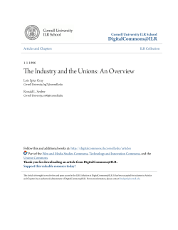 The Industry and the Unions: An Overview