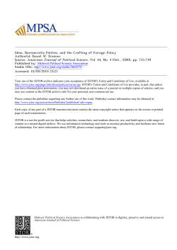 Ideas, Bureaucratic Politics, and the Crafting of Foreign Policy