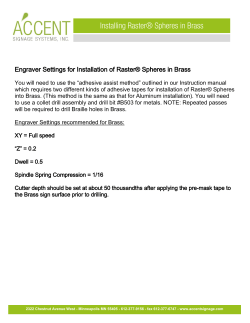 Installing Raster&reg; Spheres in Brass
