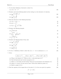 Math 111 Final Exam 1. Use the limit definition of derivative to find f