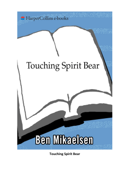 Touching Spirit Bear