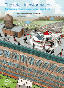 The retail transformation - Deloitte University Press